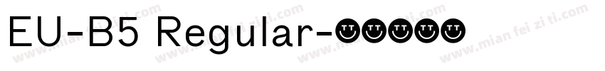 EU-B5 Regular字体转换